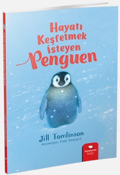Hayvan Öyküleri Serisi - Hayatı Keşfetmek İsteyen Penguen Hayvan Öyküleri Serisi - Hayatı Keşfetmek İsteyen Penguen