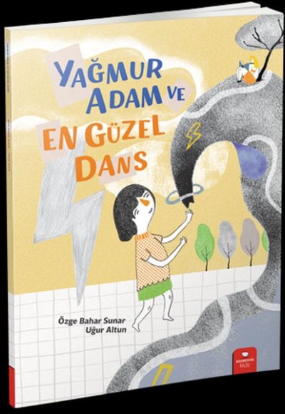 Yağmur Adam ve En Güzel Dans Yağmur Adam ve En Güzel Dans