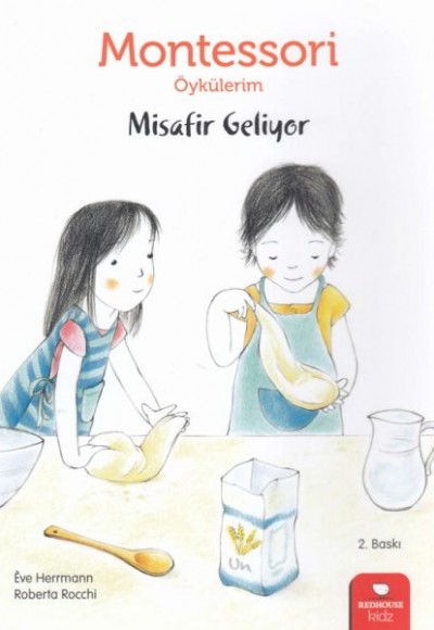 Montessori Öykülerim - Misafir Geliyor - Ciltsiz Montessori Öykülerim - Misafir Geliyor - Ciltsiz