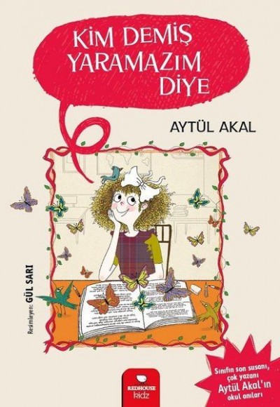 Kim Demiş Yaramazım Diye Kim Demiş Yaramazım Diye