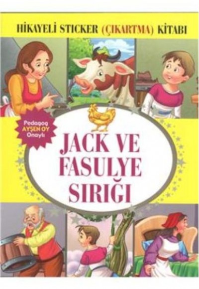 Jack ve Fasulye Sırığı Hikayeli Sticker Çıkartma Kitabı Jack ve Fasulye Sırığı Hikayeli Sticker Çıkartma Kitabı