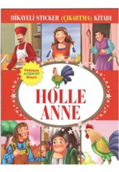 Holle Anne Hikayeli Sticker Çıkartma Kitabı Holle Anne Hikayeli Sticker Çıkartma Kitabı