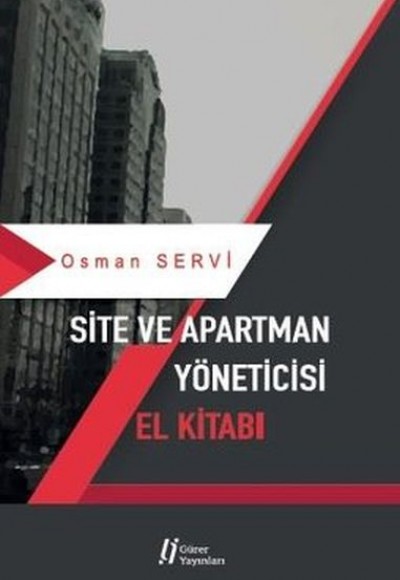 Site ve Apartman Yöneticisi El Kitabı Site ve Apartman Yöneticisi El Kitabı