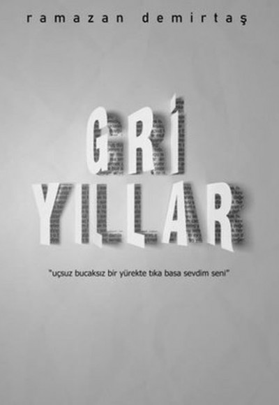 Gri Yıllar Gri Yıllar