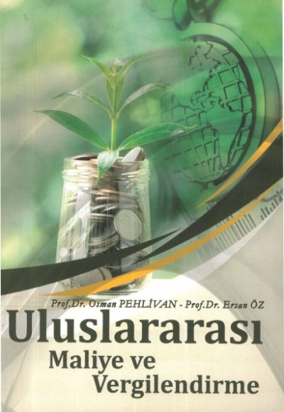 Uluslararası Maliye ve Vergilendirme Uluslararası Maliye ve Vergilendirme