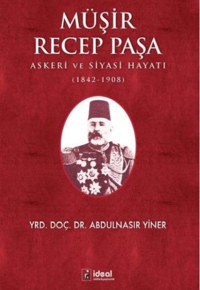 Müşir Recep Paşa Müşir Recep Paşa
