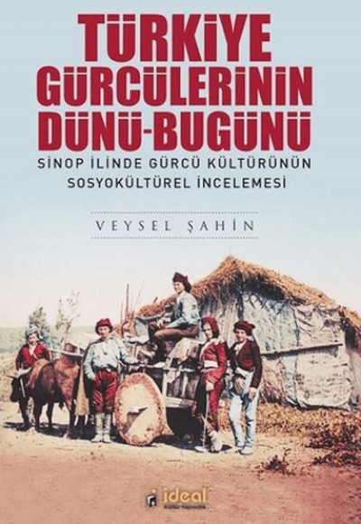 Türkiye Gürcülerinin Dünü-Bugünü Türkiye Gürcülerinin Dünü-Bugünü