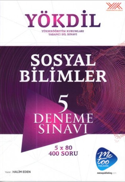 MeToo Publishing YÖKDİL Sosyal Bilimler 5 Deneme Sınavı (Yeni) MeToo Publishing YÖKDİL Sosyal Bilimler 5 Deneme Sınavı (Yeni)