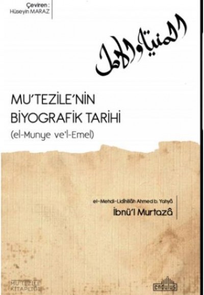 Mutezilenin Biyografik Tarihi Mutezilenin Biyografik Tarihi