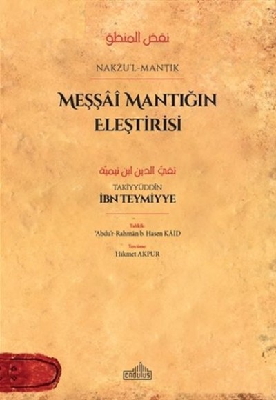 Meşşai Mantığın Eleştirisi Meşşai Mantığın Eleştirisi