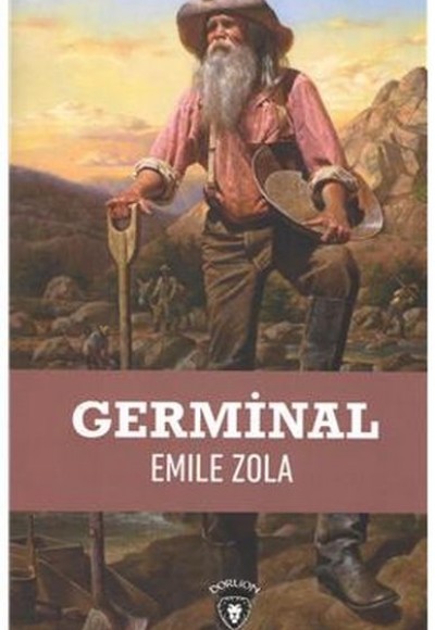 Germinal - Emile Zola Germinal - Emile Zola