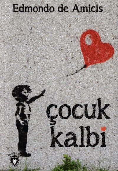Çocuk Kalbi Çocuk Kalbi