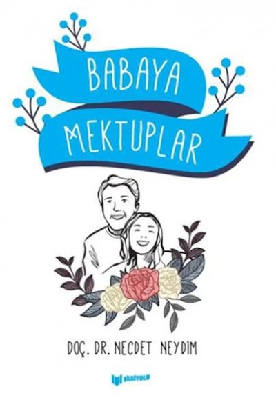 Babaya Mektuplar Babaya Mektuplar
