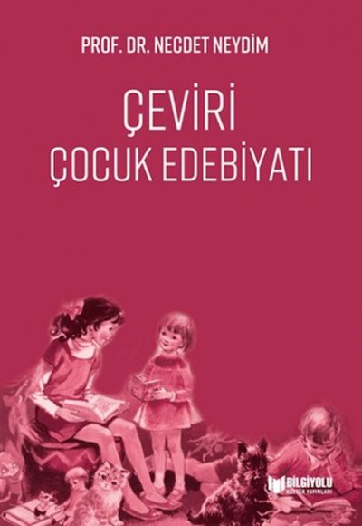 Çeviri Çocuk Edebiyatı Çeviri Çocuk Edebiyatı