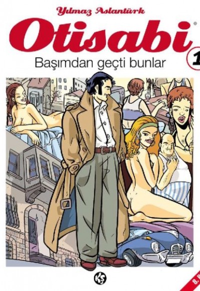 Otisabi 1 - Başımdan Geçti Bunlar Otisabi 1 - Başımdan Geçti Bunlar