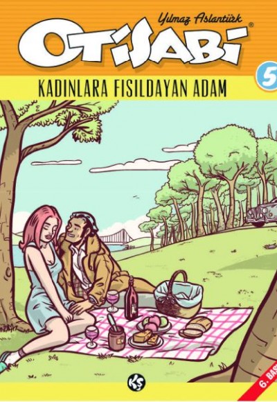 Otisabi 5 – Kadınlara Fısıldayan Adam Otisabi 5 – Kadınlara Fısıldayan Adam