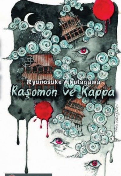 Raşomon ve Kappa Raşomon ve Kappa