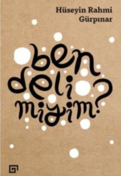 Ben Deli Miyim? Ben Deli Miyim?