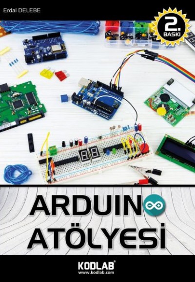 Arduino Atölyesi Arduino Atölyesi