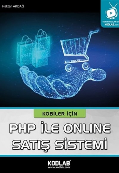 Kobiler İçin PHP ile Online Satış Sistemi Kobiler İçin PHP ile Online Satış Sistemi