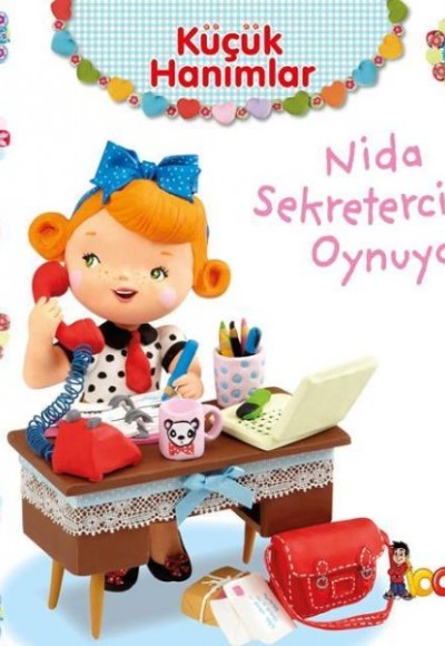 Nida Sekretercilik Oynuyor - Küçük Hanımlar Nida Sekretercilik Oynuyor - Küçük Hanımlar