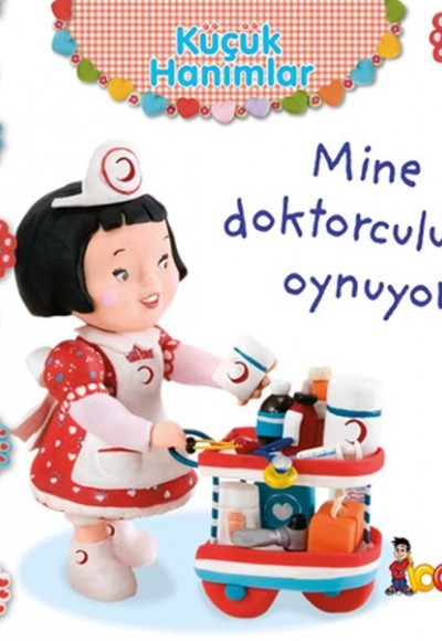 Mine Doktorculuk Oynuyor - Küçük Hanımlar Mine Doktorculuk Oynuyor - Küçük Hanımlar