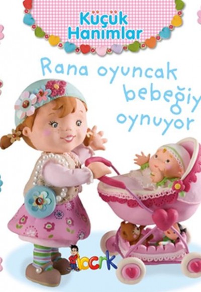 Rana Oyuncak Bebeğiyle Oynuyor - Küçük Hanımlar Rana Oyuncak Bebeğiyle Oynuyor - Küçük Hanımlar
