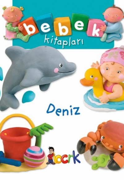 Deniz - Bebek Kitapları Deniz - Bebek Kitapları