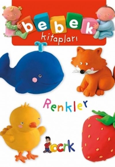 Renkler - Bebek Kitapları Renkler - Bebek Kitapları