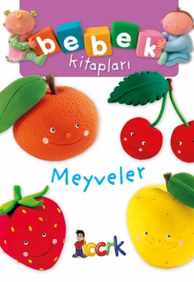 Meyveler - Bebek Kitapları Meyveler - Bebek Kitapları