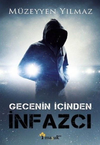 Gecenin İçinden İnfazcı Gecenin İçinden İnfazcı