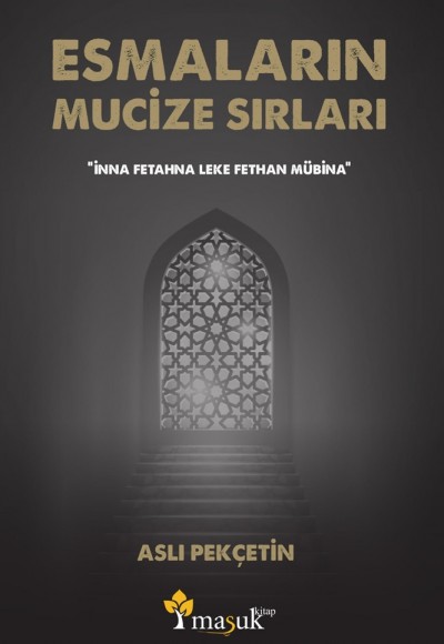 Esmaların Mucize Sırları Esmaların Mucize Sırları