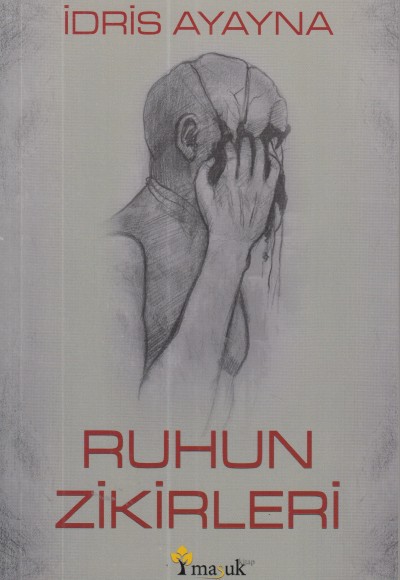 Ruhun Zikirleri Ruhun Zikirleri