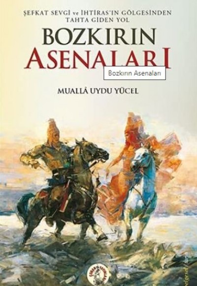 Bozkırın Asenaları