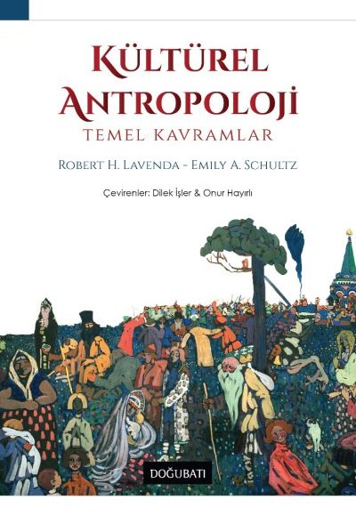 Kütürel Antropoloji - Temel Kavramlar Kütürel Antropoloji - Temel Kavramlar