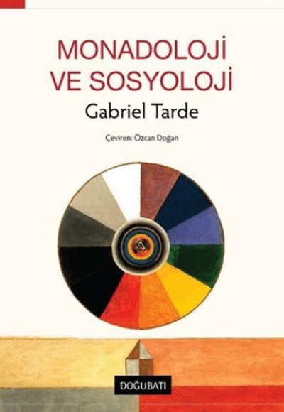 Monadoloji ve Sosyoloji Monadoloji ve Sosyoloji