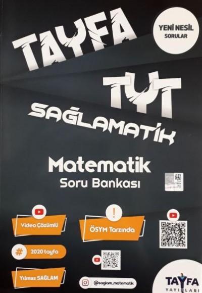 Tayfa TYT Sağlamatik Matematik Soru Bankası (Yeni) Tayfa TYT Sağlamatik Matematik Soru Bankası (Yeni)