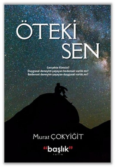 Öteki Sen Öteki Sen