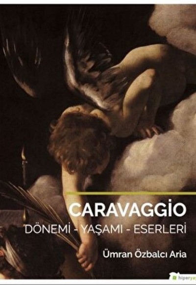 Caravaggio Caravaggio