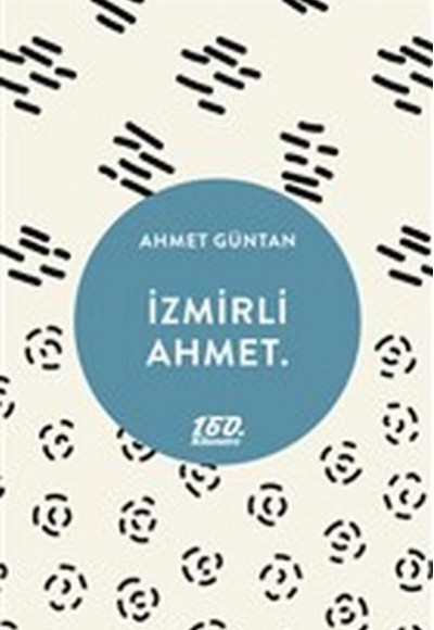 İzmirli Ahmet. İzmirli Ahmet.