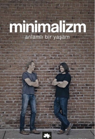 Minimalizm-Anlamlı Bir Yaşam Minimalizm-Anlamlı Bir Yaşam