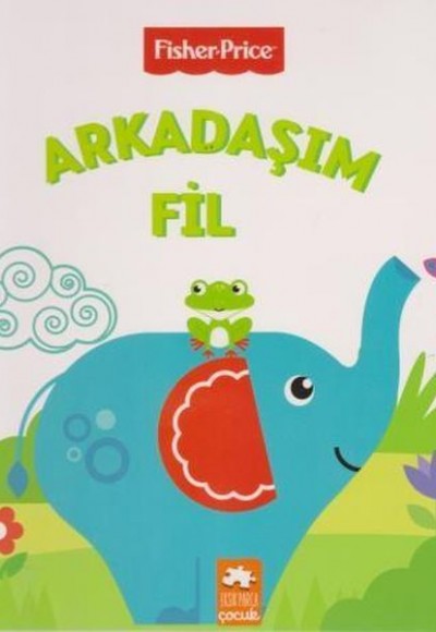 Fisher Price - Arkadaşım Fil Fisher Price - Arkadaşım Fil