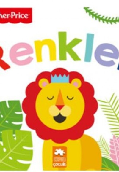 İlk Kelimelerim Serisi - Renkler - Türkçe İngilizce İlk Kelimelerim Serisi - Renkler - Türkçe İngilizce