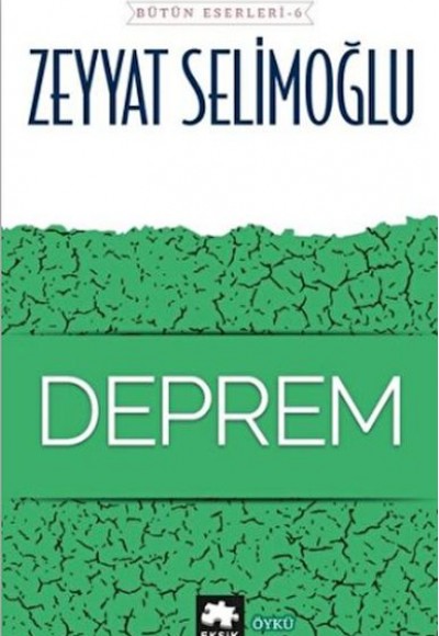 Deprem - Bütün Eserleri 6 Deprem - Bütün Eserleri 6