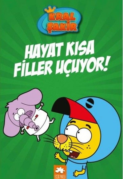 Kral Şakir 4 - Hayat Kısa Filler Uçuyor! Kral Şakir 4 - Hayat Kısa Filler Uçuyor!