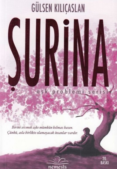 Şurina - Aşk Problemi Serisi 2 Şurina - Aşk Problemi Serisi 2