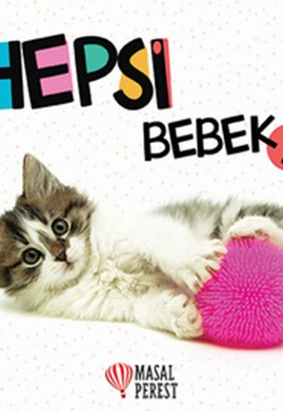 Hepsi Bebek 1 Hepsi Bebek 1
