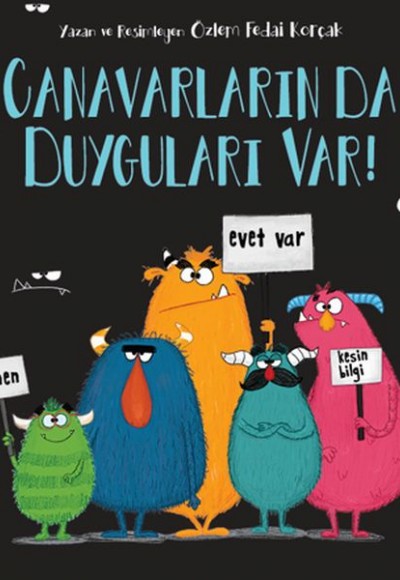 Canavarların Da Duyguları Var! Canavarların Da Duyguları Var!