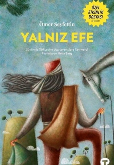 Yalnız Efe Yalnız Efe