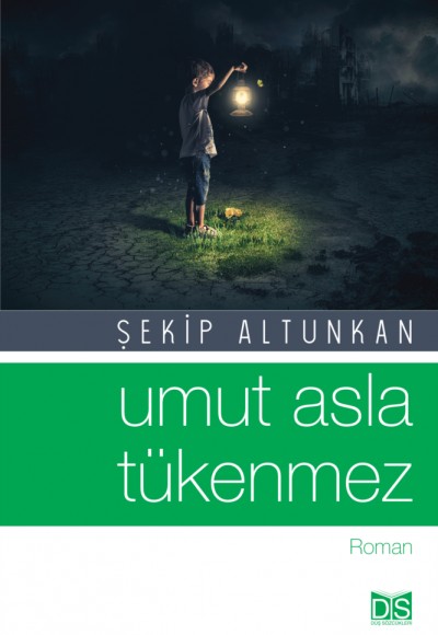 Umut Asla Tükenmez
